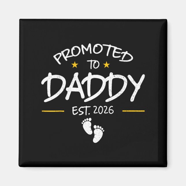 Daddy Est 2026 Daddy To Be New Dad 2026 First Time Magnet (Front)