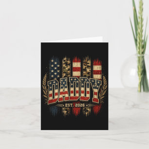 Daddy Est 2026 Flag Fathers Day Proud Family Lover Card