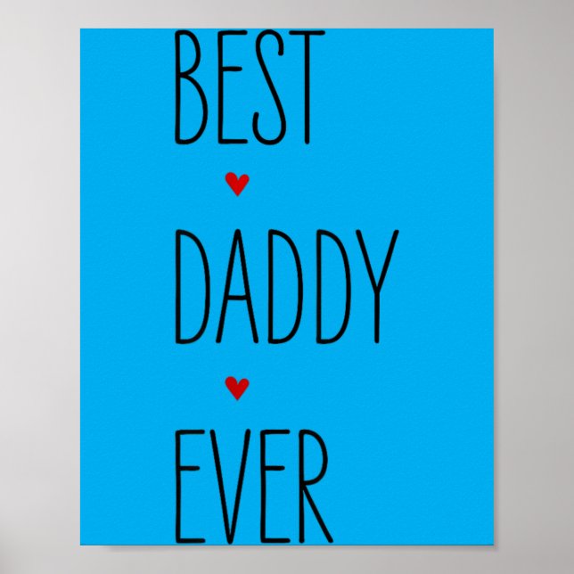 Daddy Fathers Day Birthday Matching Fun Quotes Poster (Front)