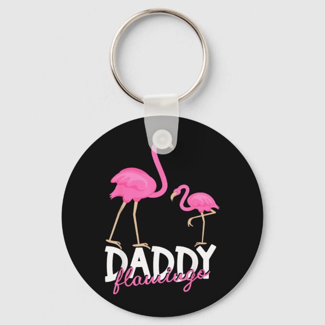 Daddy Flamingo Fathers Day Humour Dad Funny Key Ring (Front)