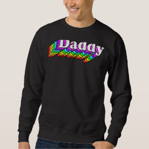 Daddy Gay Daddy Bear Retro Lgbt Rainbow Lgbtq Prid Sweatshirt
