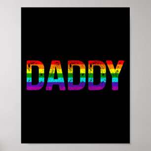 Daddy Gay Pride Month Lgbtq Fathers Day Rainbow Fl Poster