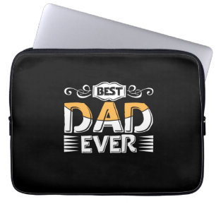 Daddy Gift Best Dad Ever Laptop Sleeve