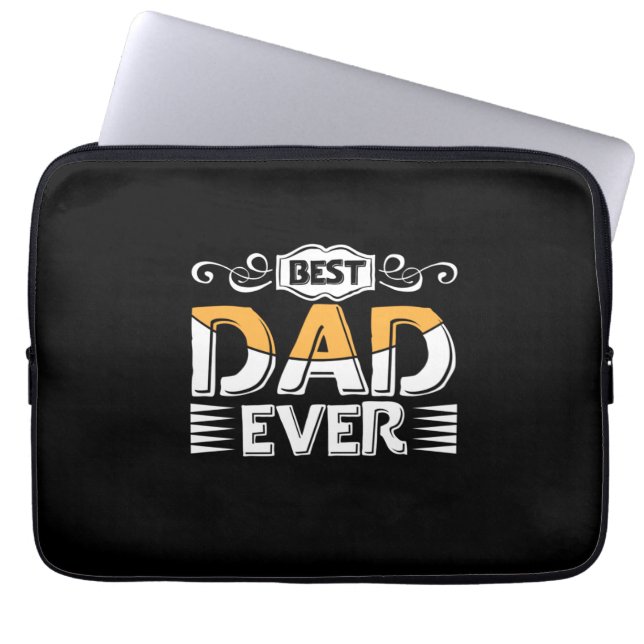 Daddy Gift Best Dad Ever Laptop Sleeve (Front)