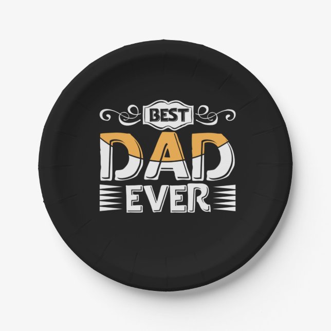 Daddy Gift Best Dad Ever Paper Plate (Front)
