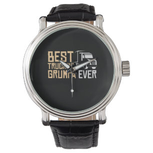 Daddy Gift Best Truckin Grumpa Ever Watch