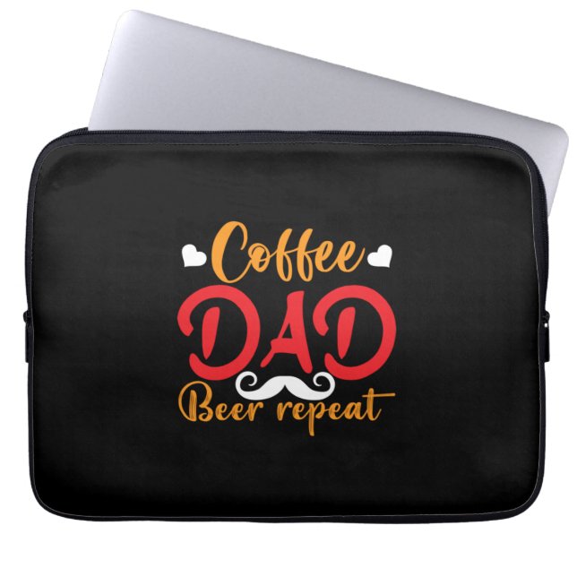 Daddy Gift Coffee Dad Beer Repeat Laptop Sleeve (Front)