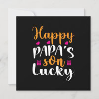 Daddy Gift Happy Papa's Son Lucky