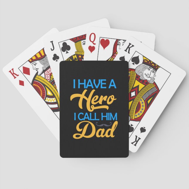 Daddy Gift I Call Him Dad Playing Cards (Back)