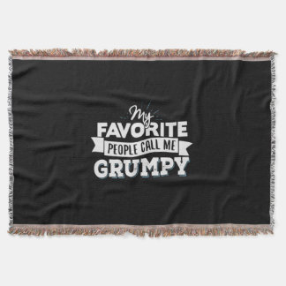 Daddy Gift My Favourite People Call Me Grumpy Throw Blanket