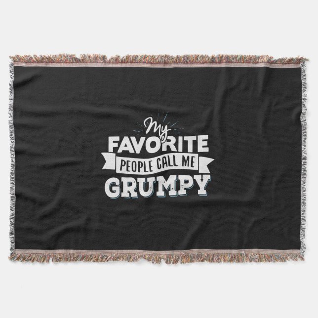 Daddy Gift My Favourite People Call Me Grumpy Throw Blanket (Front)