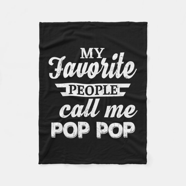 Daddy Gift My Favourite People Call Me Papa Fleece Blanket (Front)