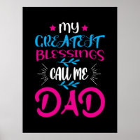 Daddy Gift My Greatest Blessings Call Me Dad