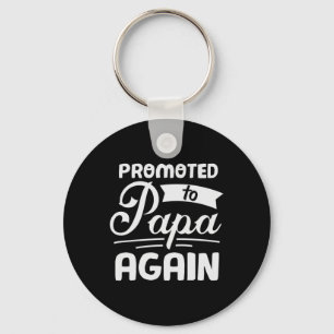 Daddy Gift Promoted To Papa Again Key Ring