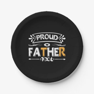 Daddy Gift Proud Father Paper Plate