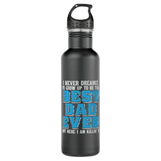 Daddy Gift Proud The Best Dad Ever 710 Ml Water Bottle
