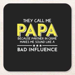 Daddy Gift They Call Me Papas Square Paper Coaster