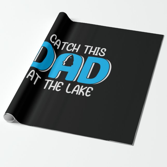 Daddy Gift This Dad At The Lake Wrapping Paper (Unrolled)