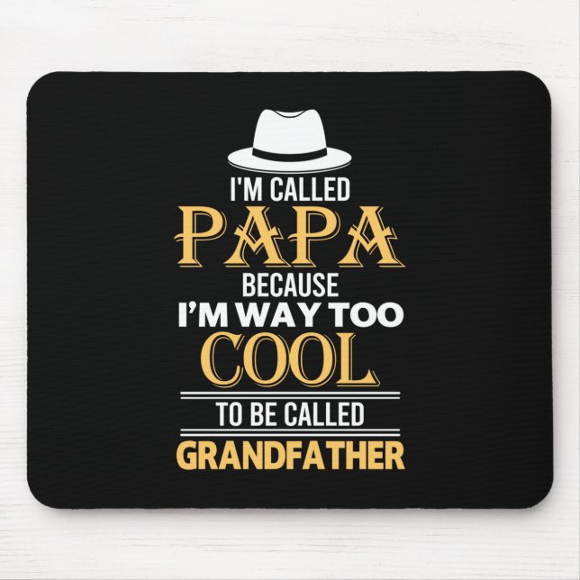 Daddy Gift To Be Called Grandfather Mouse Pad (Front)
