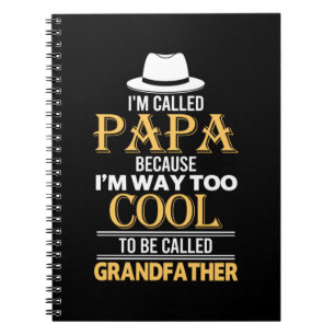 Daddy Gift To Be Called Grandfather Notebook