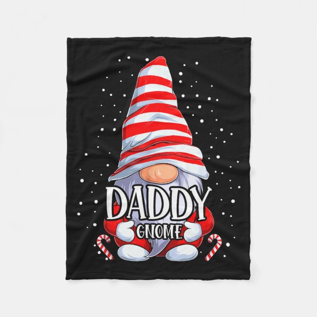 Daddy Gnome Christmas Pajamas Matching Family Grou Fleece Blanket (Front)