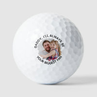 Daddy I’ll Always Be Your Biggest Fan Custom Photo