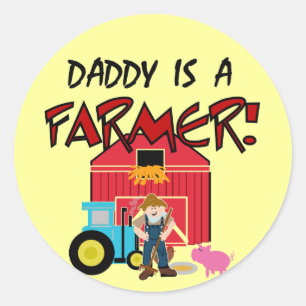 Daddy is a Farmer Tshirts and Gifts Classic Round Sticker