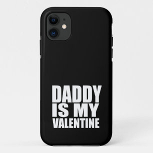 Daddy is my Valentine Case-Mate iPhone Case
