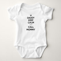 Daddy Keep Calm And Call Mummy