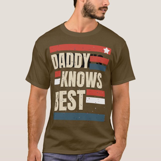 “Daddy Knows Best” | Vintage BBQ & Gift T-Shirt (Front)