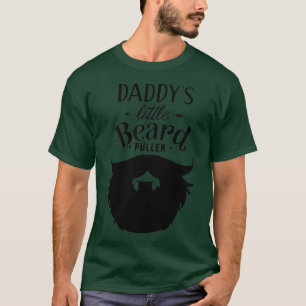 Daddy Little Beard Puller Beard Lengths Men Mens T-Shirt
