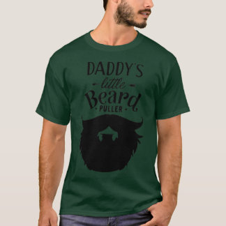 Daddy Little Beard Puller Beard Lengths Men Mens T-Shirt