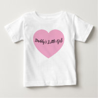 Daddy Little Girl Pink Heart Baby Toddler T-shirt