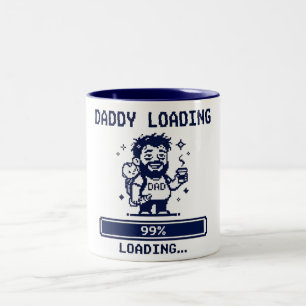 Daddy Loading 99% Two-Tone Coffee Mug