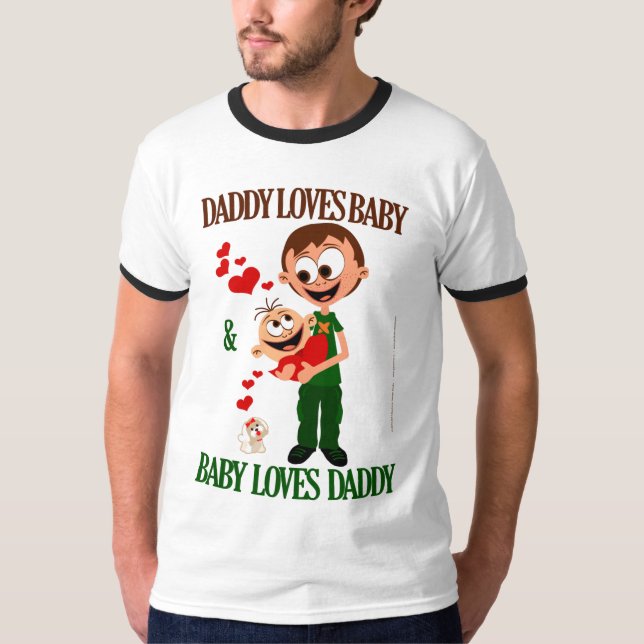 Daddy Loves Baby - 03 T-Shirt (Front)
