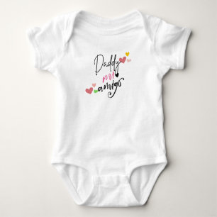 Daddy mi amigo, New born gift Baby Bodysuit