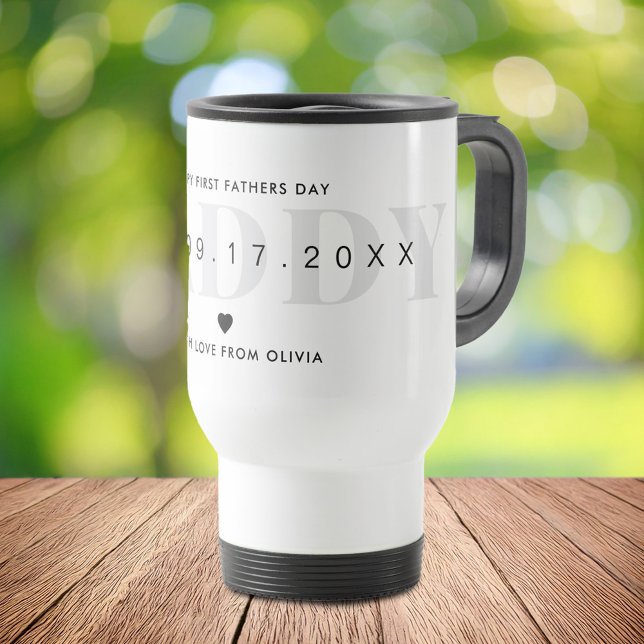 Daddy Modern Minimalist First Fathers Day  Travel Mug (Creator Uploaded)