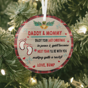 Daddy & Mummy Enjoy Your Last Christmas Glass Tree Decoration