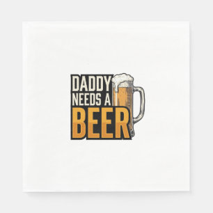 Daddy Needs a Beer Vintage Engraving Shirt Design_ Napkin