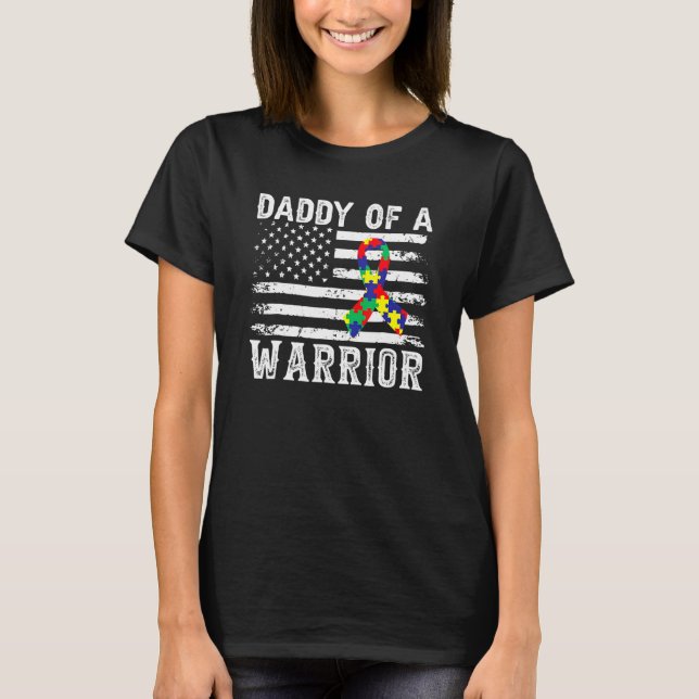 Daddy Of A Warrior Autism Awareness For Mum Dad Ki T-Shirt (Front)