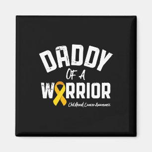 Daddy Of A Warrior Childhood Cancer Awareness Dad  Magnet