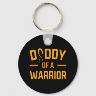 Daddy Of A Warrior Childhood Cancer Medulloblastom Key Ring