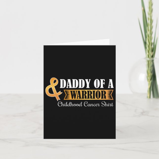 Daddy Of A Warrior Childhood Cancer Ribbon Awarene Card (Front)