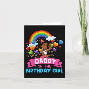 Daddy Of Birthday Girl Gracie Birthday Dolls Girl  Card