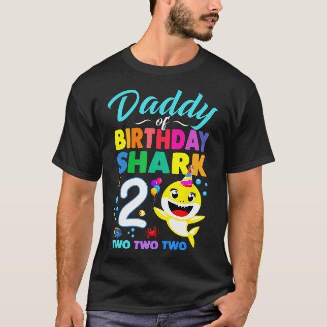 Daddy Of Birthday Shark 2nd Matching Oufit Party F T-Shirt (Front)