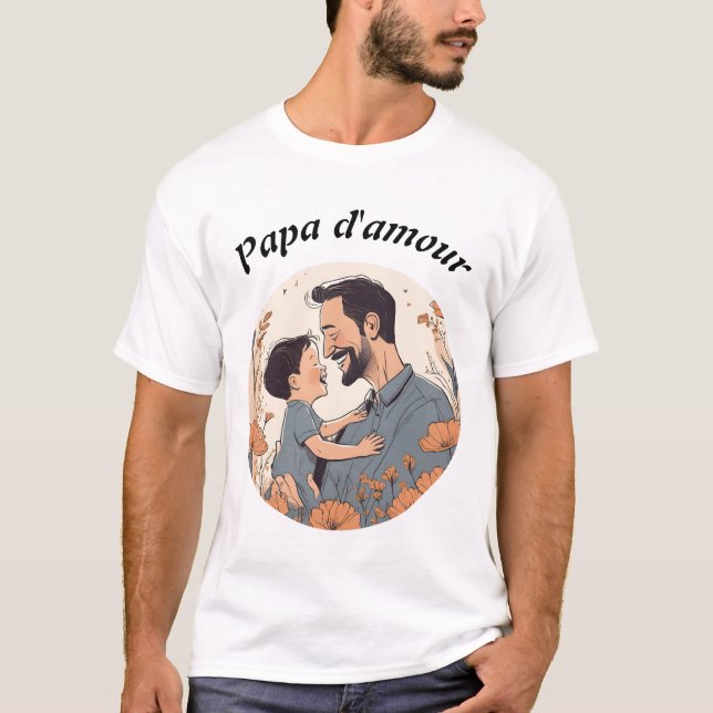 Daddy of love T-Shirt (Front)