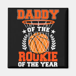 Daddy Of Rookie 1st Basketball Bday Theme Matching Magnet