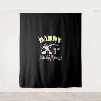 Daddy Of The 1st Birthday Princess - 1 Year Old Un Tapestry