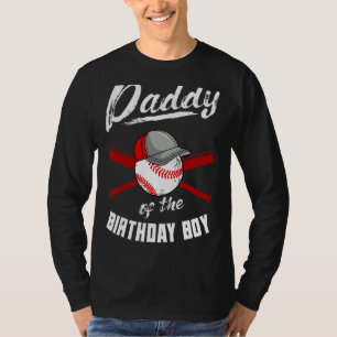 Daddy Of The Birthday Boy Baseball Bday Party Cele T-Shirt