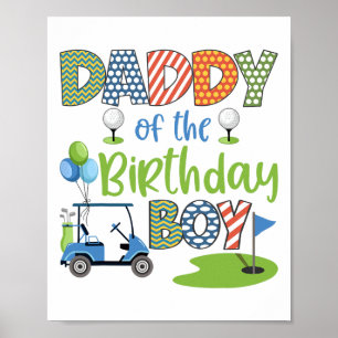 Daddy Of The Birthday Boy Golf Lover Family Matchi Poster